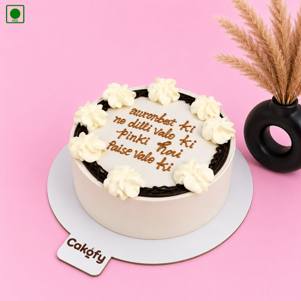 Funny Text Theme Cake - Gurgaon, Delhi & Noida