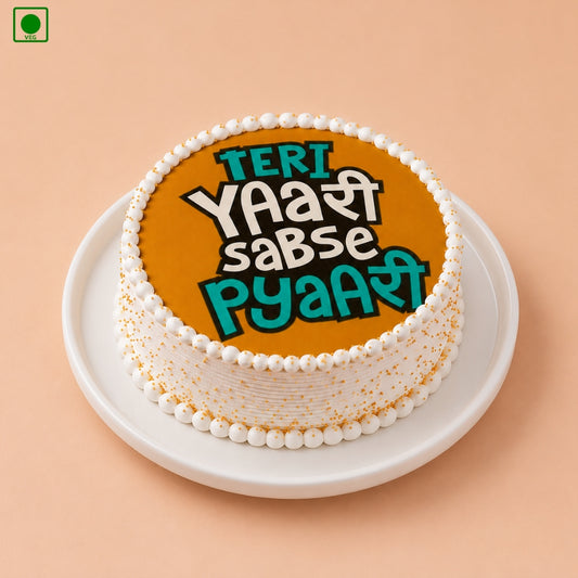 Teri Yaari Sabse Pyari Cake - Gurgaon, Delhi & Noida